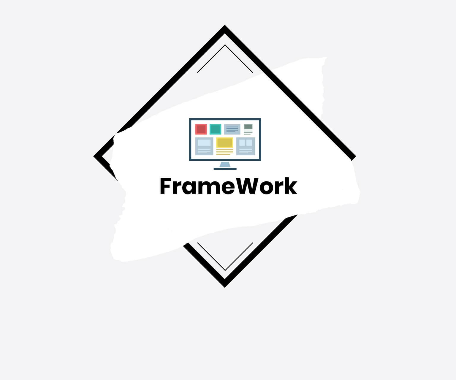 Framework